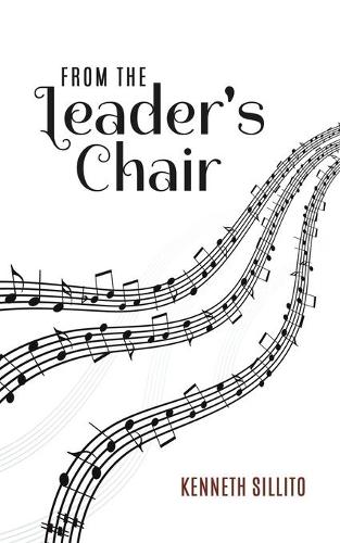 Бумажная книга «From the Leader's Chair», автор Кеннет Силлито - фото №1