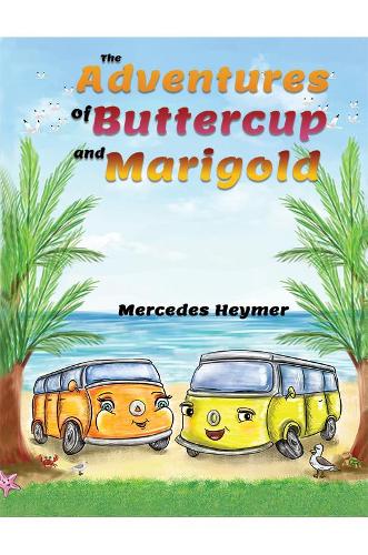 Бумажная книга «The Adventures of Buttercup and Marigold», автор Мерседес Хеймер - фото №1