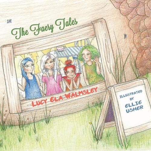 Бумажная книга «The Faery Tales», автор Люси Эла Уолмсли - фото №1