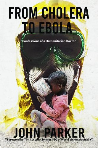 Бумажная книга «From Cholera to Ebola», автор Джон Паркер - фото №1