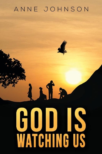 Паперова книга «God Is Watching Us», автор Енн Джонсон - фото №1