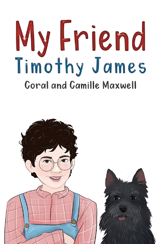 Бумажная книга «My Friend Timothy James», авторов Камилла Максвелл, Корал - фото №1