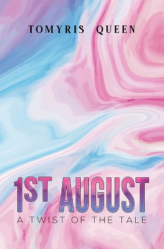 Паперова книга «1st August», автор Томіріс Квін - фото №1