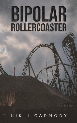 Паперова книга «Bipolar Rollercoaster», автор Ніккі Кармоді - фото №1