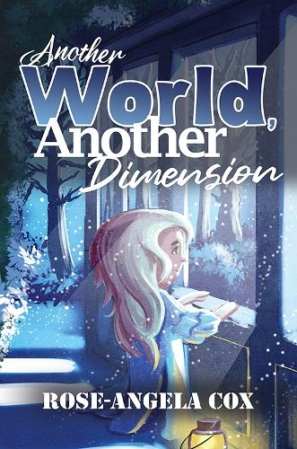 Бумажная книга «Another World, Another Dimension», автор Роза-Анжела Кокс - фото №1