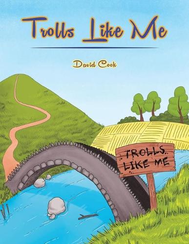 Паперова книга «Trolls Like Me», автор Девід Кук - фото №1