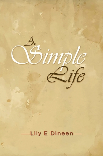Бумажная книга «A Simple Life», автор Лили Э. Дайнин - фото №1
