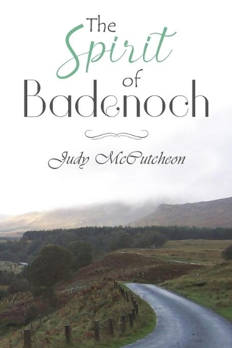 Бумажная книга «The Spirit of Badenoch», автор Джуди Маккатчеон - фото №1