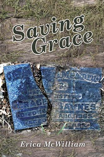 Бумажная книга «Saving Grace», автор Эрика МакВильям - фото №1