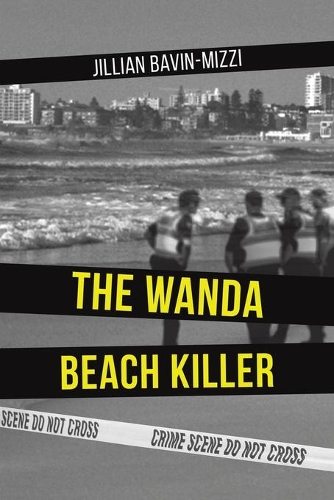 Паперова книга «The Wanda Beach Killer», автор Джилліан Бавін-Міцці - фото №1