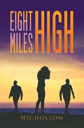 Бумажная книга «Eight Miles High», автор Николсон - фото №1