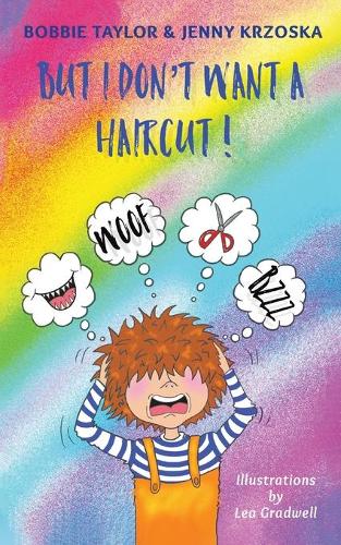 Бумажная книга «But I Don't Want a Haircut», автор Бобби Тейлор - фото №1