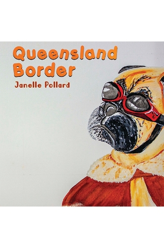 Бумажная книга «Queensland Border», автор Джанель Поллард - фото №1