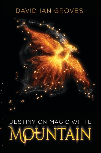 Паперова книга «Destiny on Magic White Mountain», автор Девід Ян Гроувз - фото №1