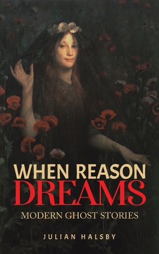 Бумажная книга «When Reason Dreams», автор Джулиан Халсби - фото №1