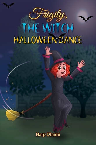 Паперова книга «Frigity, The Witch: Halloween Dance», автор Харп Дамі - фото №1