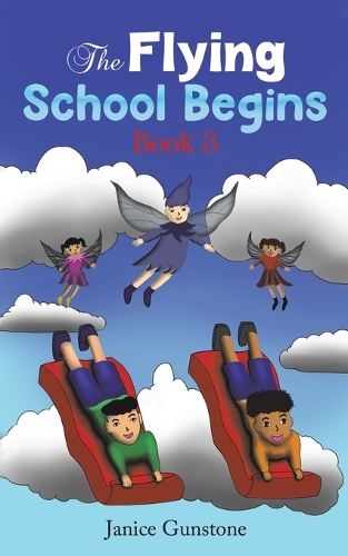 Бумажная книга «The Flying School Begins: Book 3», автор Дженис Ганстоун - фото №1