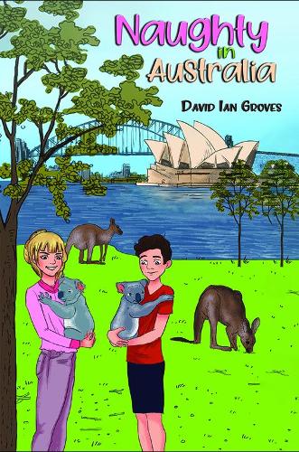 Паперова книга «Naughty in Australia», автор Девід Ян Гроувз - фото №1