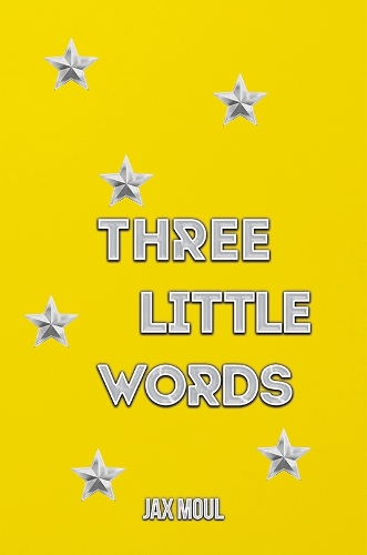 Бумажная книга «Three Little Words», автор Джекс Мул - фото №1