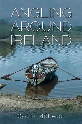 Паперова книга «Angling Around Ireland», автор Колін Маклін - фото №1