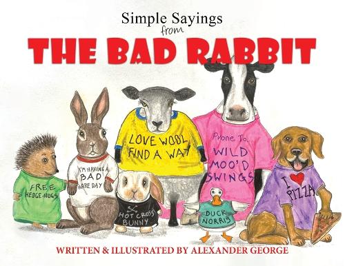 Бумажная книга «Simple Sayings From The Bad Rabbit», автор Александр Джордж - фото №1