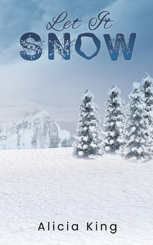 Паперова книга «Let It Snow», автор Алісія Кінг - фото №1