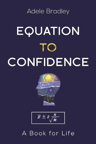Бумажная книга «Equation to Confidence», автор Адель Брэдли - фото №1