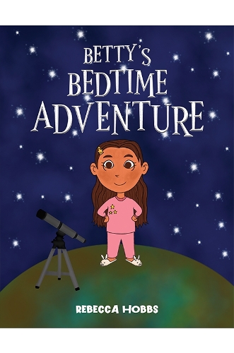 Бумажная книга «Betty's Bedtime Adventure», автор Ребекка Хоббс - фото №1
