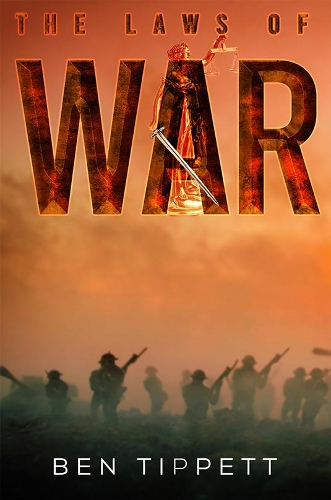 Бумажная книга «The Laws of War», автор Бен Типпетт - фото №1
