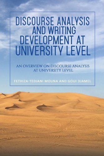 Паперова книга «Discourse Analysis and Writing Development at University Level: An Overview on Discourse Analysis at University Level», авторів Фетіза-Теджані Муна, Гоуї Джамель - фото №1