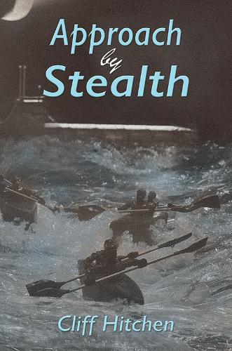 Бумажная книга «Approach by Stealth», автор Клифф Хитчен - фото №1