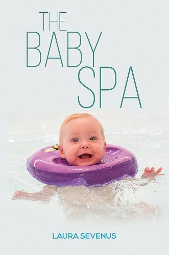 Бумажная книга «The Baby Spa», автор Лаура Севенус - фото №1