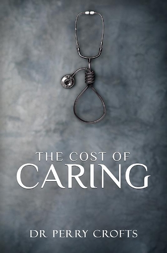 Бумажная книга «The Cost of Caring», автор Перри Крофтс - фото №1
