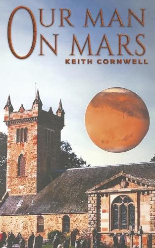 Бумажная книга «Our Man On Mars», автор Кит Корнуэлл - фото №1