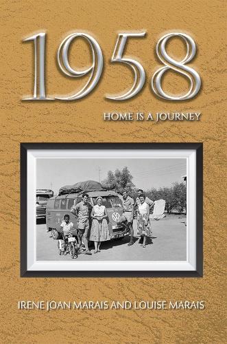Бумажная книга «1958: Home is a Journey», авторов Ирен Джоан Маре, Луиза Маре - фото №1