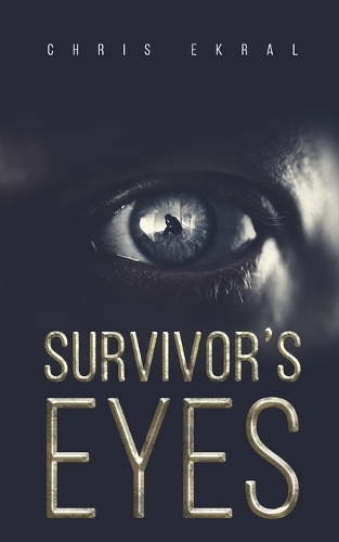 Бумажная книга «Survivor's Eyes», автор Крис Экрал - фото №1
