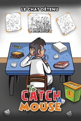 Бумажная книга «To Catch a Mouse», автор Ле Чат Детену - фото №1