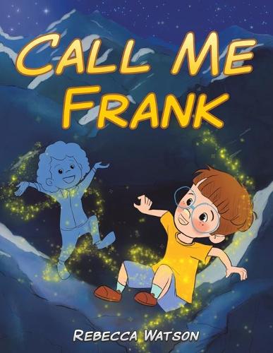 Бумажная книга «Call Me Frank», автор Ребекка Уотсон - фото №1