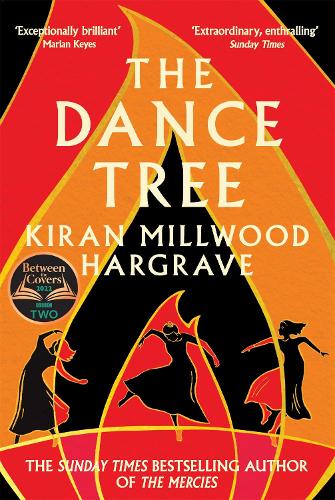 Бумажная книга «The Dance Tree: The BBC Between the Covers Book Club Pick», автор Киран Миллвуд Харгрейв - фото №1