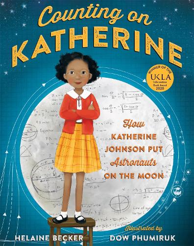 Бумажная книга «Counting on Katherine: How Katherine Johnson Put Astronauts on the Moon», автор Хелейн Беккер - фото №1