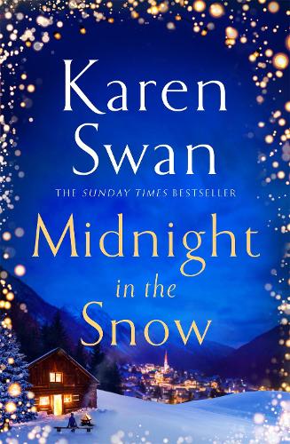 Бумажная книга «Midnight in the Snow: Lose Yourself in an Alpine Love Story to Thaw the Coldest Heart», автор Карен Свон - фото №1