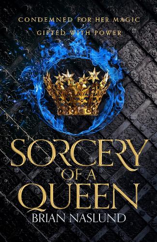 Паперова книга «Sorcery of a Queen», автор Брайан Наслунд - фото №1