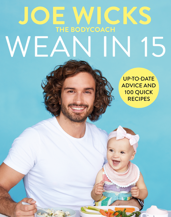 Паперова книга «Wean in 15: Weaning Advice and 100 Quick Recipes», автор Джо Вікс - фото №1