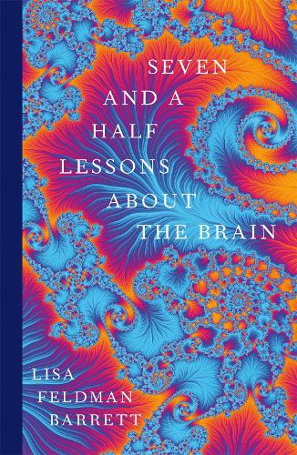 Бумажная книга «Seven and a Half Lessons About the Brain», автор Лиза Фельдман Барретт - фото №1