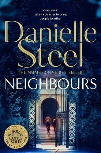 Бумажная книга «Neighbours: A Powerful Story Of Human Connection From The Billion Copy Bestseller», автор Даниэла Стил - фото №1