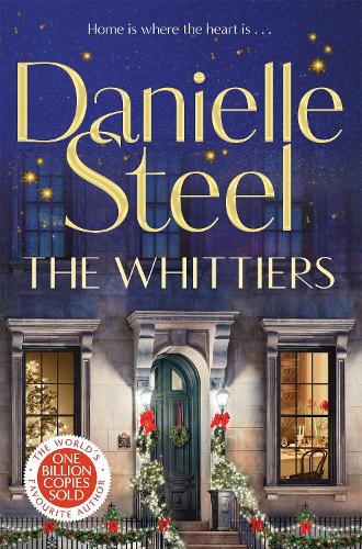 Paper book «The Whittiers: A heartwarming novel about the importance of family from the billion copy bestseller», author Danielle Steel - фото №1