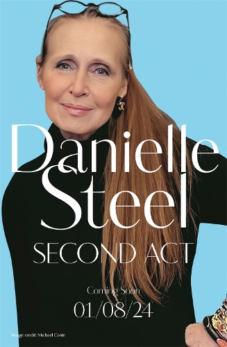 Бумажная книга «Second Act: The powerful new story of downfall and redemption from the billion copy bestseller», автор Даниэла Стил - фото №1