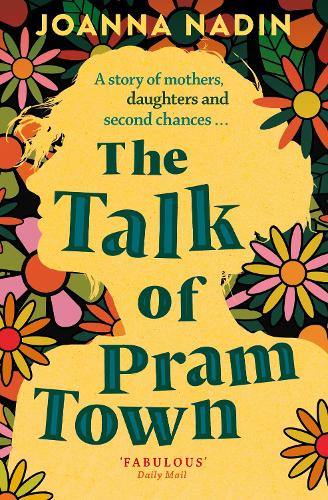 Паперова книга «The Talk of Pram Town», автор Джоанна Надін - фото №1