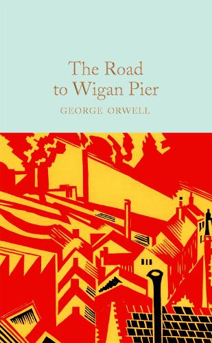 Паперова книга «The Road to Wigan Pier», автор Джордж Орвелл - фото №1