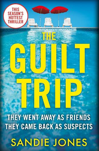 Бумажная книга «The Guilt Trip», автор Сэнди Джонс - фото №1